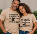 Never Blame Others Graphic T-Shirt
